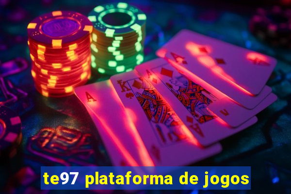 te97 plataforma de jogos